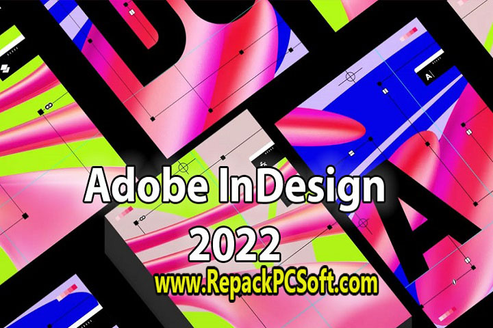 Adobe InDesign 2022 v17.4.0.51 Free Download