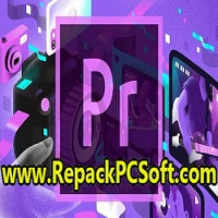 Adobe Premiere Pro 2022 v22.6.1.1 Free Download