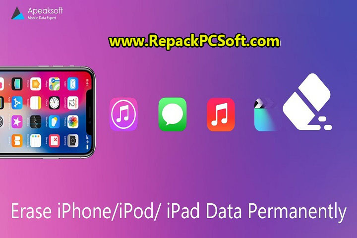 Apeaksoft iPhone Eraser 1.1.10 Free Download With Key