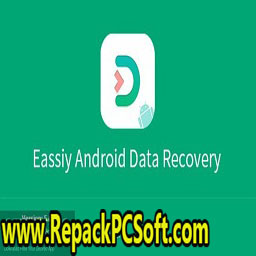 Eassiy Android Data Recovery v5.0.8 Free Download