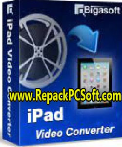 Bigasoft iPad Video Converter 5.7.0.8427 Free Download