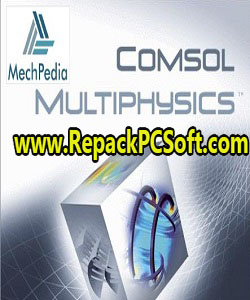 COMSOL Multiphysics 6.1.282 Free Download